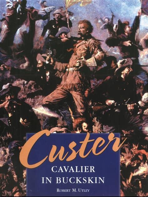 Custer Cavalier in Buckskin Reader
