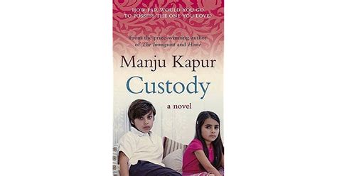 Custody Novel By Manju Kapur Pdf Reader
