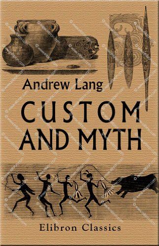 Custom and Myth TREDITION CLASSICS Reader