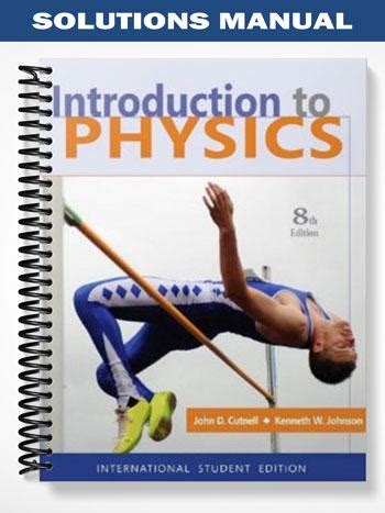 Cutnell 8 Edition Physics Solutions PDF