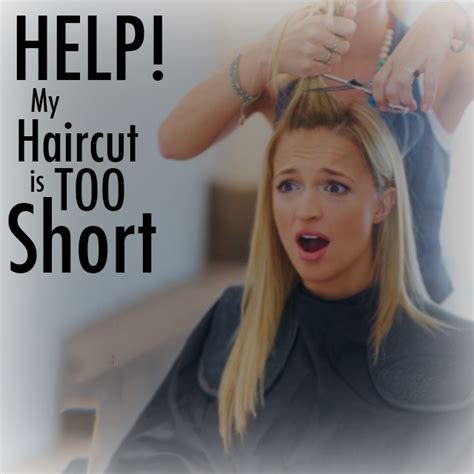 Cutting your hair too short: