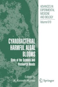 Cyanobacterial Harmful Algal Blooms State of the Science and Research Needs 1st Edition Reader