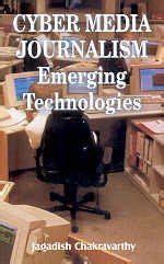 Cyber Media Journalism Emerging Technologies Doc