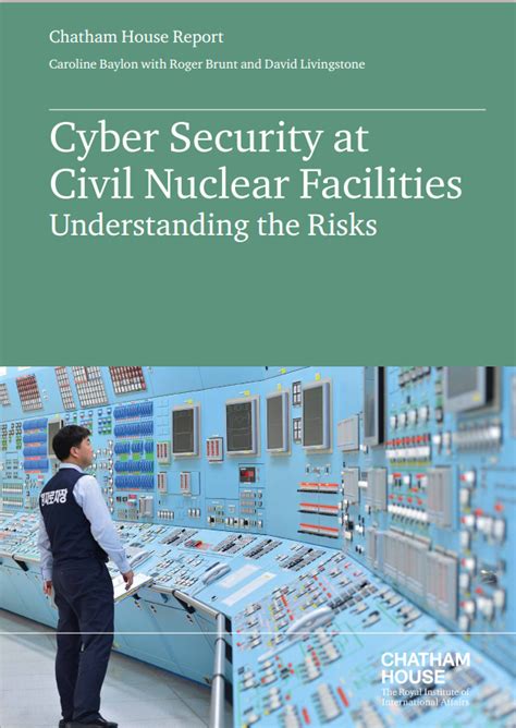 Cyber Security at Civil Nuclear Facilities Understanding the Risks Reader