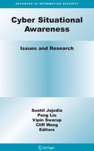 Cyber Situational Awareness Issues and Research Kindle Editon