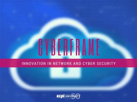 Cyberframe Studios: Transforming Cyber Security through Innovation and Expertise