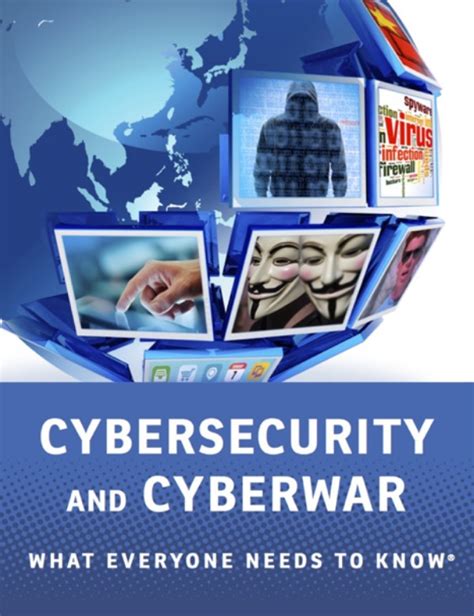 Cybersecurity and Cyberwar What Everyone Needs to Know Epub