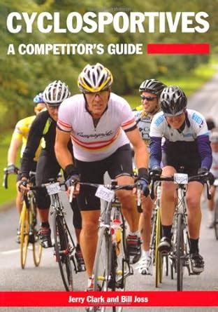 Cyclosportives: A Competitor&apo PDF