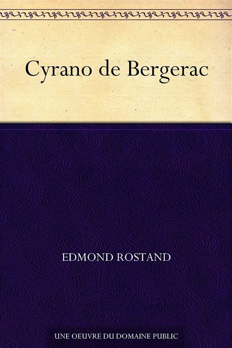 Cyrano de Bergerac French Edition Doc