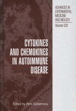 Cytokines and Chemokines in Autoimmune Disease 1st Edition Reader