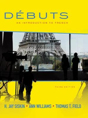 DÃƒÂ©buts An Introduction to French Student Edition PDF