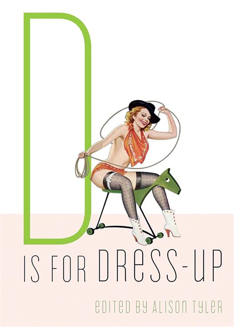 D Is for Dress-Up Erotic Alphabet Epub