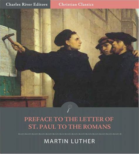 D Martin Luther s preface to the Epistle of Saint Paul to the Romans Doc