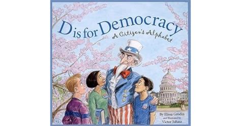 D is for Democracy A Citizen&amp Doc