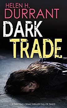 DARK TRADE a gripping crime thriller full of twists Doc