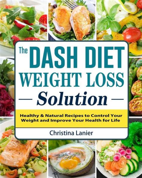 DASH DIET Dash Diet For Weight Loss 20 Proven Steps to Speed Weight Loss Lower Blood Pressure And Boost Your Metabolism Without Medication Dash Diet Dash Diet Cookbook Dash Diet Recipes Reader