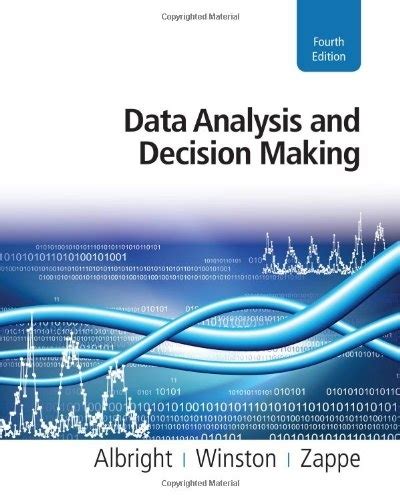 DATA ANALYSIS DECISION MAKING ALBRIGHT 4TH EDITION SOLUTIONS Ebook Kindle Editon