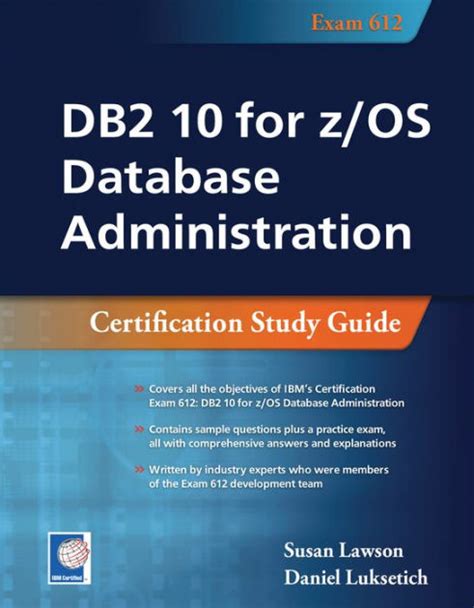 DB2.10.for.z.OS.Database.Administration.Certification.Study.Guide Ebook Doc