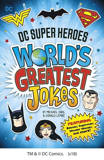 DC Super Heroes World s Greatest Jokes Featuring Batman Superman Wonder Woman and more PDF