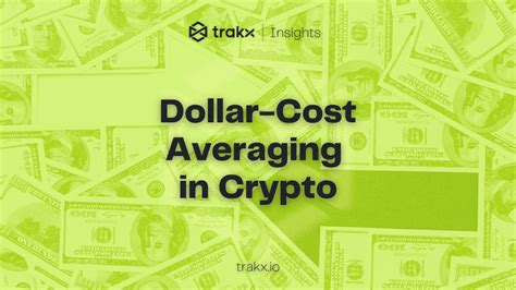 DCA Meaning Crypto: 101 Guide to Dollar-Cost Averaging