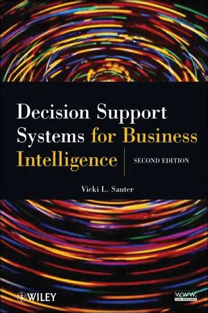 DECISION SUPPORT AND BUSINESS INTELLIGENCE SYSTEMS 9TH EDITION EBOOK Ebook PDF