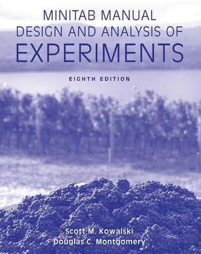 DESIGN AND ANALYSIS OF EXPERIMENTS MINITAB MANUAL Ebook Kindle Editon