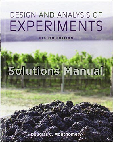 DESIGN OF EXPERIMENTS MONTGOMERY 8TH EDITION SOLUTIONS Ebook PDF