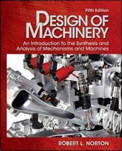 DESIGN OF MACHINERY NORTON 5TH EDITION SOLUTION MANUAL Ebook PDF