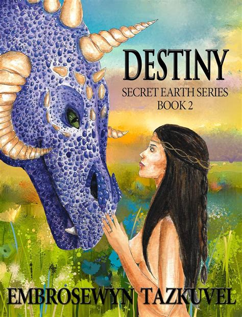 DESTINY Secret Earth Book 2 Reader