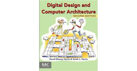 DIGITAL DESIGN AND COMPUTER ARCHITECTURE 2ND EDITION SOLUTIONS Ebook Doc