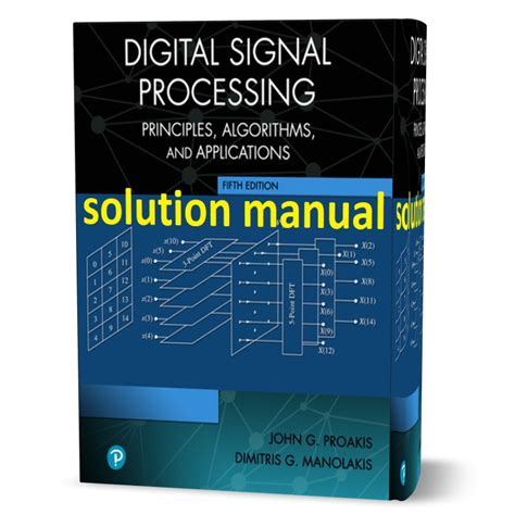 DIGITAL SIGNAL PROCESSING PROAKIS 3RD EDITION SOLUTION MANUAL Ebook Doc