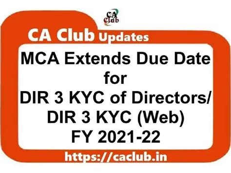 DIR-3 KYC Web Due Date 2021: A Comprehensive Guide for Directors