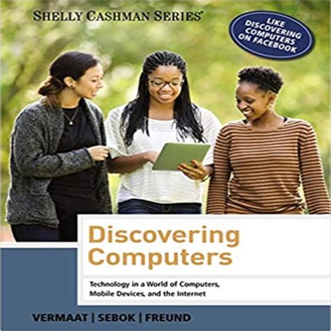 DISCOVERING COMPUTERS SOLUTIONS MANUAL AND TEST BANK Ebook Doc