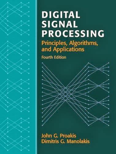 DISCRETE TIME SIGNAL PROCESSING 3RD SOLUTION MANUAL Ebook Reader