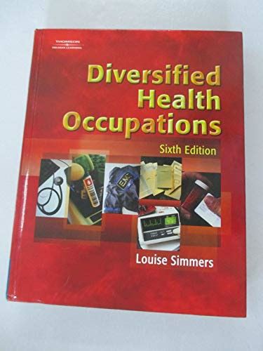 DIVERSIFIED HEALTH OCCUPATIONS 6TH EDITION ONLINE Ebook Kindle Editon