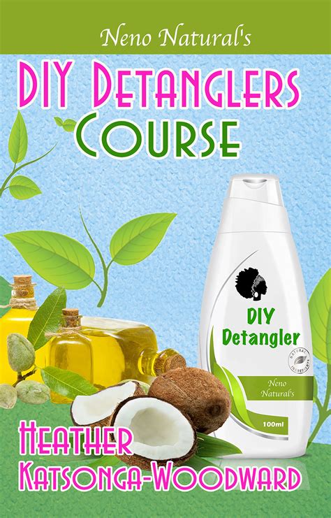 DIY Moisturizers Course Book 5 DIY Hair Products A Primer on How to Make Proper Hair Moisturizers Neno Natural s DIY Hair Products Doc