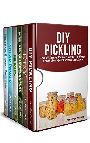 DIY Projects 6 in 1 Box Set DIY Pickling Etsy-The Ultimate Beginners Guide to Sell CraftsMarijuana Horticulture Dry Your Herbs And Create Herbal Remedies Solar PowerHomemade Organic Sunscreen PDF