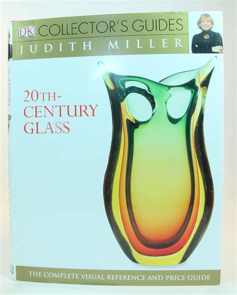 DK Collector s Guides 20th Century Glass-The Complete Visual Reference and Price Guide Epub