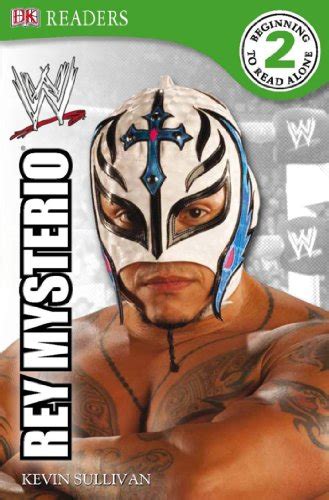 DK Reader Level 2 WWE Rey Mysterio DK READERS Doc