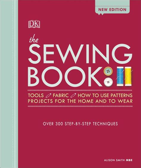 DK THE COMPLETE BOOK OF SEWING Ebook Kindle Editon