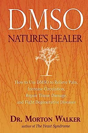 DMSO: Natures Healer Ebook Ebook Kindle Editon