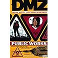 DMZ Vol 3 Public Works PDF
