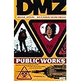 DMZ Vol 3 Public Works Reader