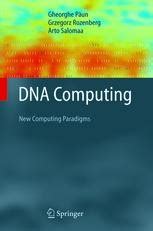 DNA Computing New Computing Paradigms Corrected 2nd Printing PDF