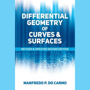 DO CARMO DIFFERENTIAL GEOMETRY OF CURVES AND SURFACES SOLUTION MANUAL Ebook Kindle Editon