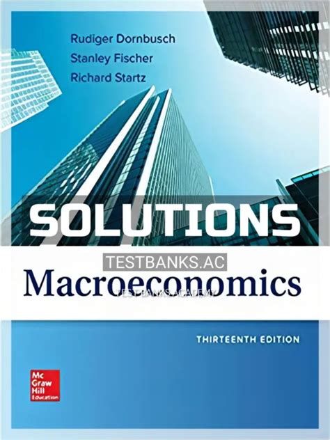 DORNBUSCH FISCHER MACROECONOMICS SOLUTIONS Ebook PDF