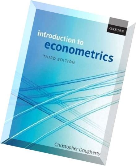 DOUGHERTY INTRODUCTION TO ECONOMETRICS SOLUTIONS MANUAL Ebook PDF
