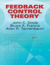 DOYLE FRANCIS TANNENBAUM FEEDBACK CONTROL THEORY SOLUTIONS Ebook Epub