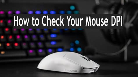 DPI Mouse Test: A Comprehensive Guide to Measure Mouse Sensitivity