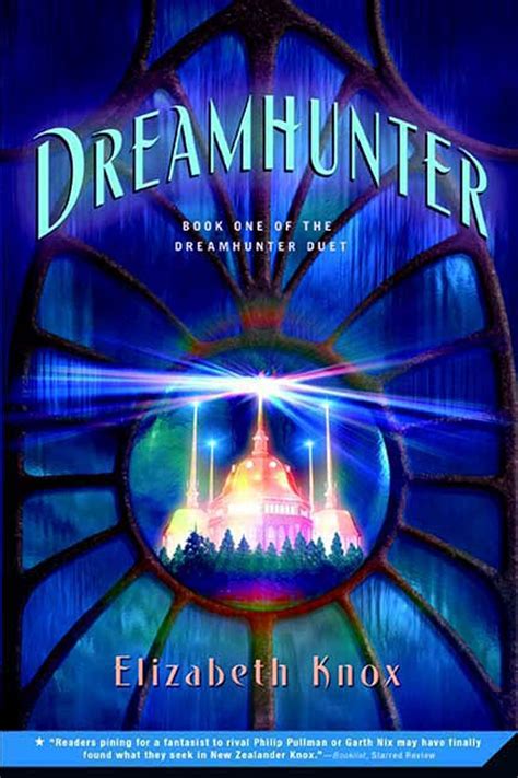 DREAMHUNTER THE DREAMHUNTER DUET 1 BY ELIZABETH KNOX Ebook Reader